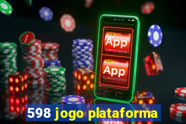 598 jogo plataforma